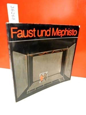 Bild des Verkufers fr Faust und Mephisto . Goethes Dramenfiguren auf dem Theater . zum Verkauf von Ammareal