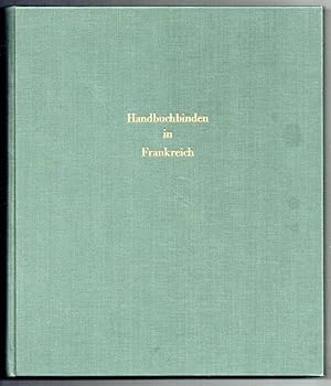 Handbuchbinden in Frankreich. Wie Franzosen Bücher binden. Ins Deutsche übersetzt von Klaus Budde.