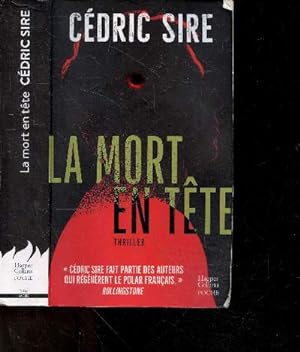 Bild des Verkufers fr La mort en tete - thriller zum Verkauf von Le-Livre
