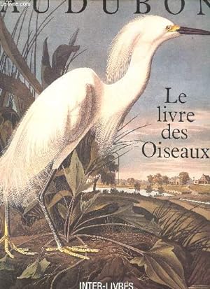 Seller image for Le livre des oiseaux for sale by Le-Livre
