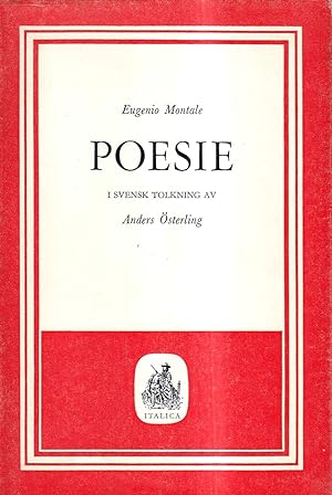 Poesie / Dikter. I svensk tolkning av Anders Österling