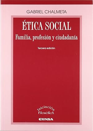 Imagen del vendedor de Etica social 3ed a la venta por Imosver