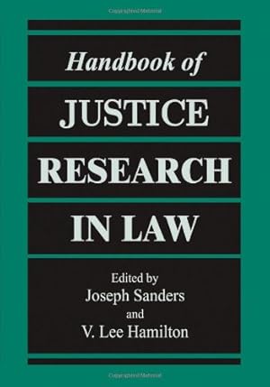 Imagen del vendedor de Handbook of Justice Research in Law by Sanders, Joseph [Paperback ] a la venta por booksXpress