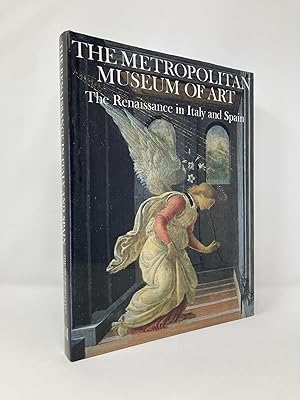 Seller image for The Metropolitan Museum of Art: The Renaissance in Italy and Spain for sale by Southampton Books