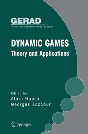 Bild des Verkufers fr Dynamic Games: Theory and Applications [Paperback ] zum Verkauf von booksXpress