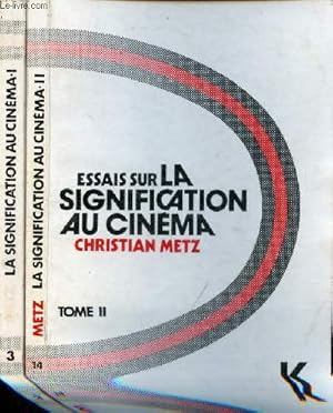 Image du vendeur pour Essais sur la signification au cinma - Tome 1 + Tome 2 (2 volumes) - Collection d'esthtique n3-14. mis en vente par Le-Livre