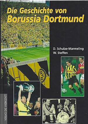 Bild des Verkufers fr Die Geschichte von Borussia Dortmund zum Verkauf von montanbuch