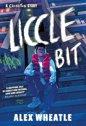 Seller image for Crongton: Liccle Bit by Alex Wheatle [Paperback ] for sale by booksXpress