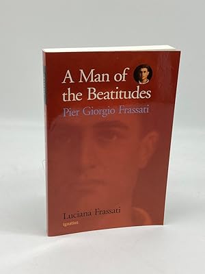 Seller image for A Man of the Beatitudes Pier Giorgio Frassati for sale by True Oak Books