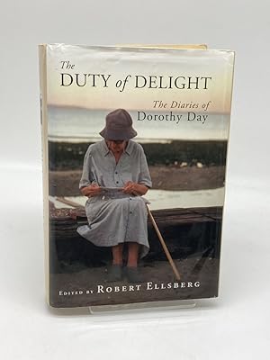 Bild des Verkufers fr The Duty of Delight The Diaries of Dorothy Day zum Verkauf von True Oak Books