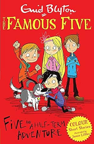 Seller image for Five and a Half-Term Adventure (Famous Five Colour Reads) by Blyton, Enid [Paperback ] for sale by booksXpress