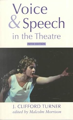Seller image for Voice & Speech in the Theatre for sale by GreatBookPricesUK
