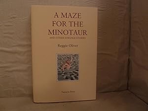 A Maze for the Minotaur and Other Strange Stories