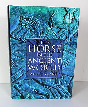 The Horse in the Ancient World