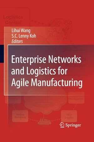 Seller image for Enterprise Networks and Logistics for Agile Manufacturing [Paperback ] for sale by booksXpress