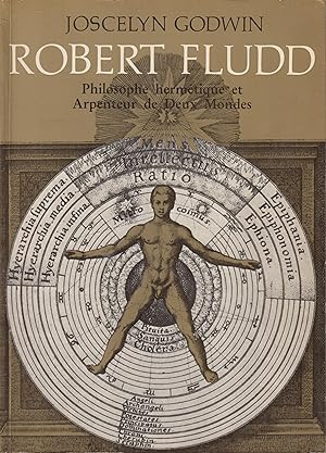 Image du vendeur pour Robert Fludd: Hermetic Philosopher and Surveyor of Two Worlds mis en vente par PRISCA