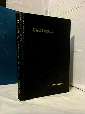 CARD CONTROL: A POST GRADUATE COURSE ON PRACTICAL METHODS