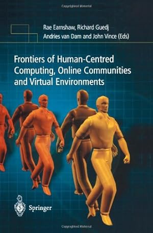 Seller image for Frontiers of Human-Centered Computing, Online Communities and Virtual Environments [Paperback ] for sale by booksXpress