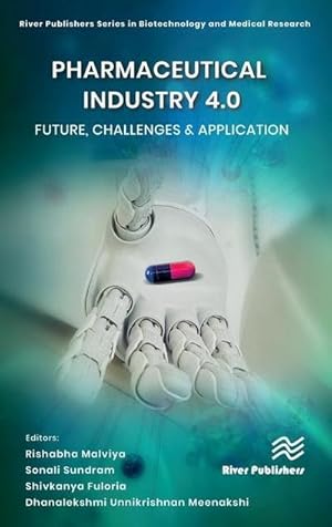 Bild des Verkufers fr Pharmaceutical industry 4.0: Future, Challenges & Application zum Verkauf von AHA-BUCH GmbH