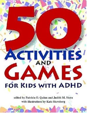 Bild des Verkufers fr 50 Activities and Games for Kids with ADHD zum Verkauf von WeBuyBooks