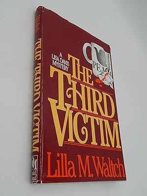 Bild des Verkufers fr The Third Victim (A Lisa Davis Mystery) zum Verkauf von Lee Madden, Book Dealer