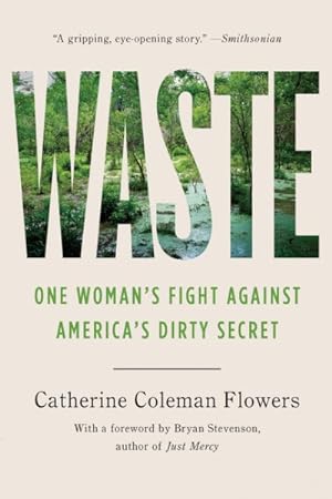 Seller image for Waste : One Woman?s Fight Against America?s Dirty Secret for sale by GreatBookPrices