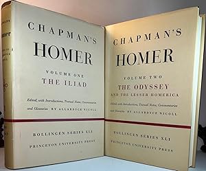 Chapman's Homer: The Iliad, The Odyssey and the Lesser Homerica (Bollingen Series XLI)