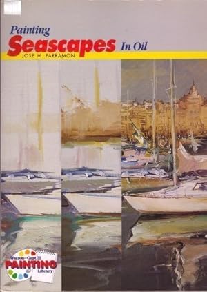 Imagen del vendedor de Painting Seascapes in Oil (Artists Library) a la venta por WeBuyBooks