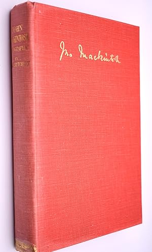 JOHN MACKINTOSH A Biography