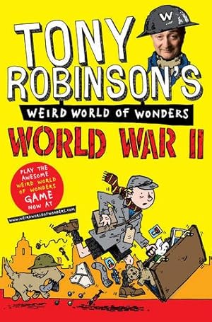 Seller image for World War II (Weird World of Wonders) by Robinson, Tony [Paperback ] for sale by booksXpress