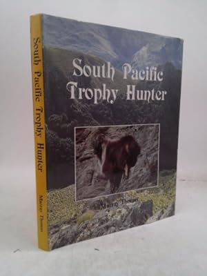 Image du vendeur pour South Pacific Trophy Hunter mis en vente par ThriftBooksVintage