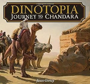 Seller image for Dinotopia: Journey to Chandara by Gurney, James [Paperback ] for sale by booksXpress