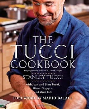 Image du vendeur pour The Tucci Cookbook by Tucci, Stanley [Hardcover ] mis en vente par booksXpress