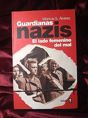 Seller image for Guardianas nazis. El lado femenino del mal for sale by Llibreria Fnix