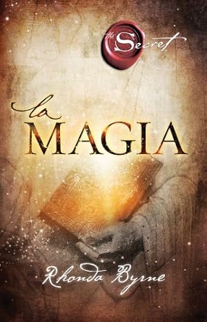 Imagen del vendedor de La magia (Atria Espanol) (Spanish Edition) by Byrne, Rhonda [Paperback ] a la venta por booksXpress