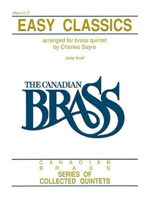 Imagen del vendedor de Easy Classics: French Horn by The Canadian Brass, Sayre, Chuck [Paperback ] a la venta por booksXpress