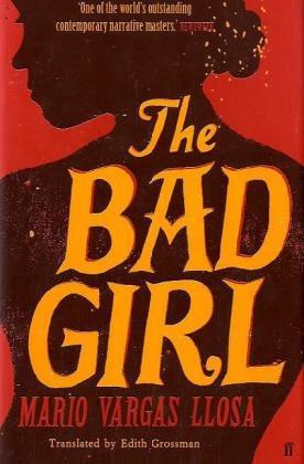 Bild des Verkufers fr The Bad Girl zum Verkauf von WeBuyBooks