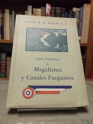 Imagen del vendedor de Gua Turstica de Magallanes y Canales Fueguinos a la venta por Libros La Teatral