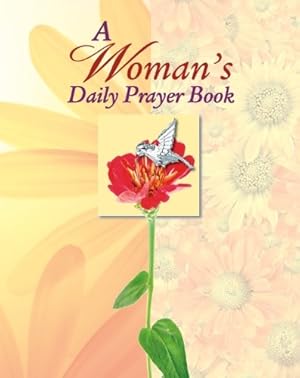 Seller image for A Woman's Daily Prayer Book (Deluxe Daily Prayer Books) by Publications International Ltd. [Hardcover ] for sale by booksXpress