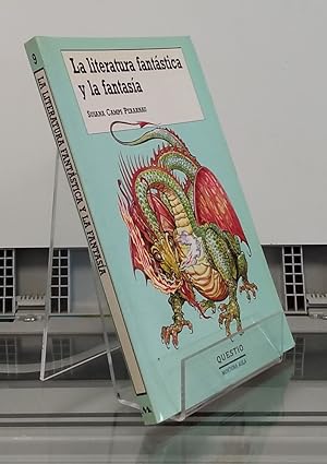 Immagine del venditore per La literatura fantstica y la fantasa (ilustrado) venduto da Librera Dilogo