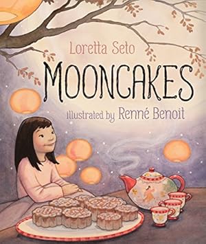 Seller image for Mooncakes by Seto, Loretta [Paperback ] for sale by booksXpress