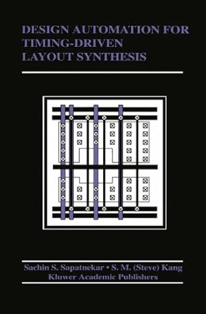 Image du vendeur pour Design Automation for Timing-Driven Layout Synthesis (The Springer International Series in Engineering and Computer Science) by Sapatnekar, Sachin S. [Paperback ] mis en vente par booksXpress