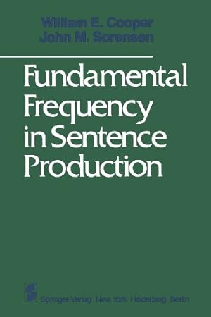 Imagen del vendedor de Fundamental Frequency in Sentence Production by Cooper, W. E. [Paperback ] a la venta por booksXpress