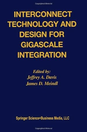 Image du vendeur pour Interconnect Technology and Design for Gigascale Integration [Paperback ] mis en vente par booksXpress