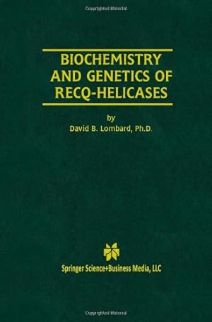 Bild des Verkufers fr Biochemistry and Genetics of RecQ-Helicases by Lombard, David B. [Paperback ] zum Verkauf von booksXpress