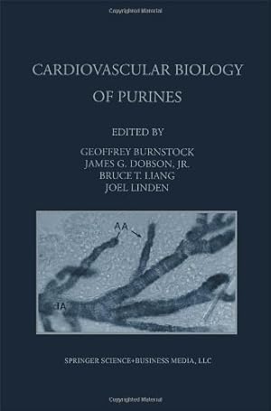 Seller image for Cardiovascular Biology of Purines (Developments in Cardiovascular Medicine) [Paperback ] for sale by booksXpress