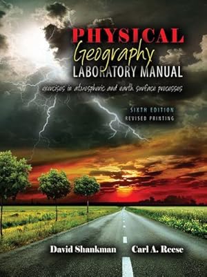 Imagen del vendedor de Physical Geography Laboratory Manual: Exercises in Atmospheric and Earth Surface Processes [Soft Cover ] a la venta por booksXpress