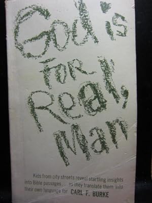 Seller image for GOD IS FOR REAL, MAN for sale by The Book Abyss