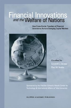 Seller image for Financial Innovations and the Welfare of Nations by Jacque, Laurent L. [Paperback ] for sale by booksXpress