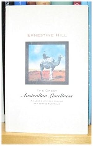 Imagen del vendedor de The Great Australian Loneliness a la venta por WeBuyBooks